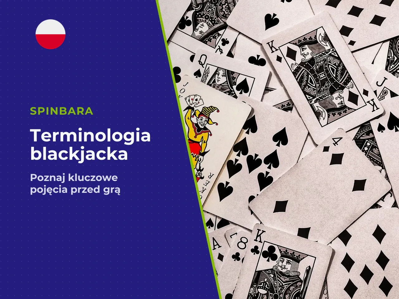 Słowniczek podstawowych pojęć w blackjacku. Zanim