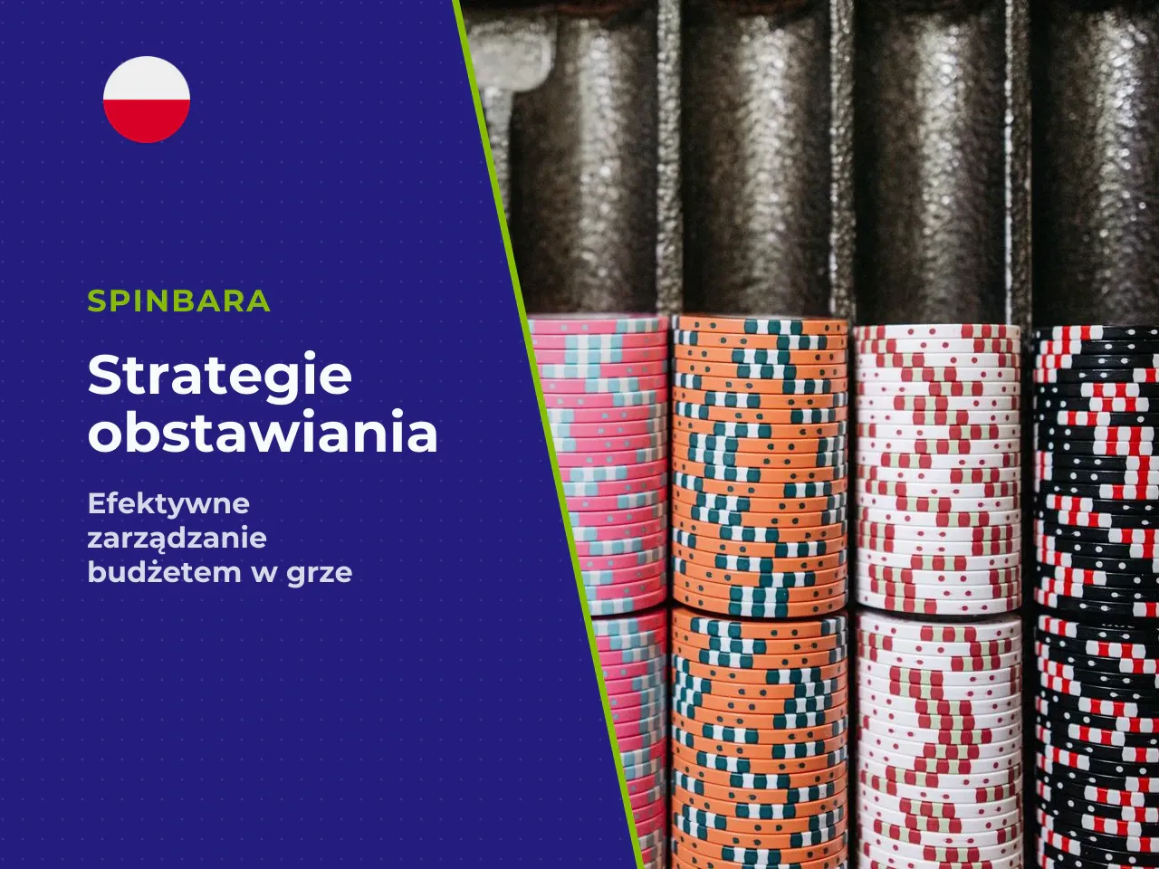 Strategie zarządzania budżetem 3 wzorce obstawiania