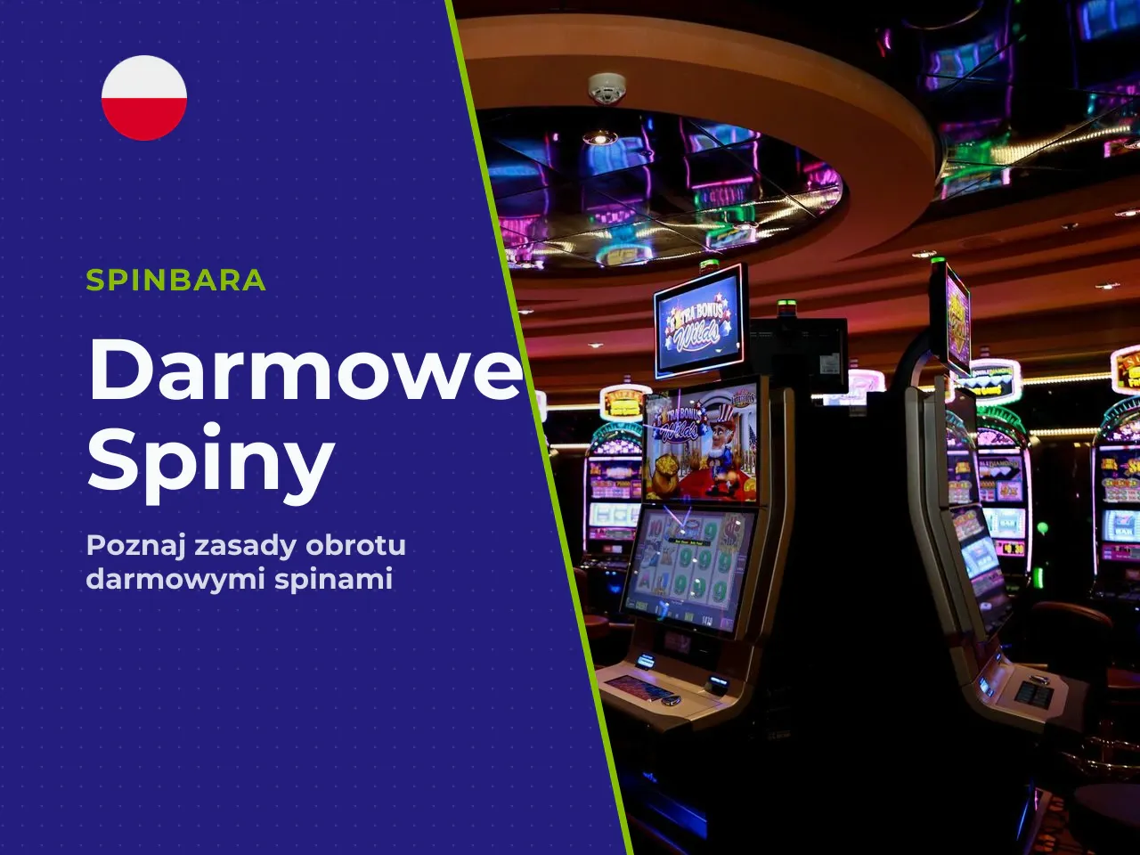 Darmowe spiny i warunki obrotu bonusu