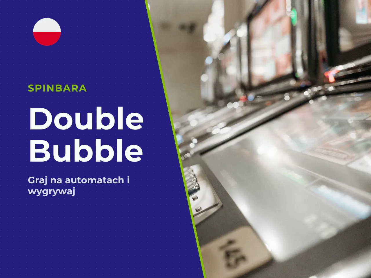 Double Bubble games sloty i casino