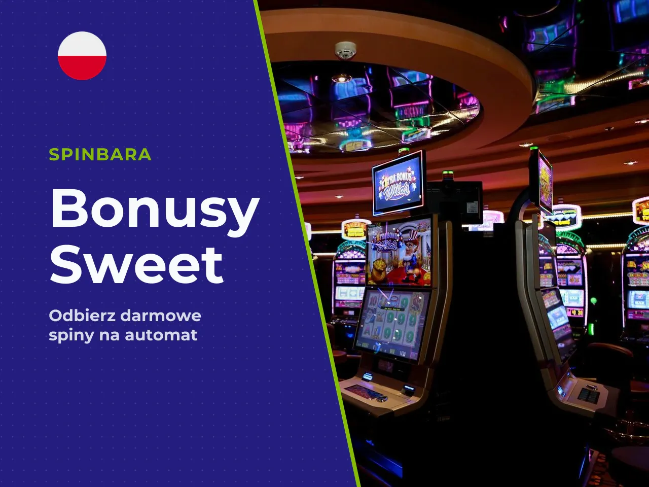 Bonus a możliwość gry w Sweet